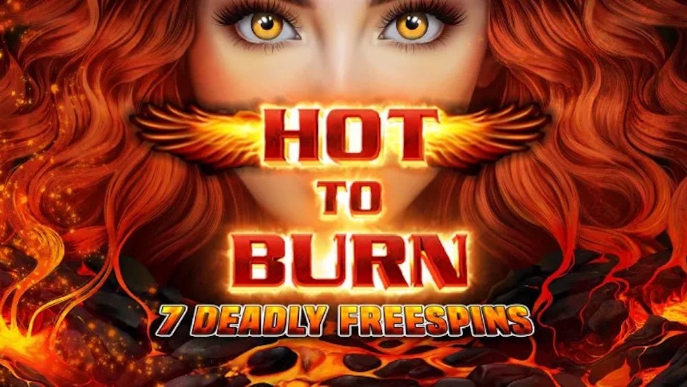 Hot to Burn 7 Deadly Free Spins Slot